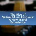 The Rise of Virtual Music Festivals: A New Travel Experience
